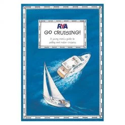 One Ocean RYA Go Cruising - A Young Crew's Guide Books