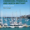 One Ocean Channel Islands, Cherbourg Peninsula And North Brittany Revised 1st Edition 2 One Ocean Channel Islands, Cherbourg Peninsula And North Brittany Revised 1st Edition