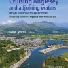 One Ocean Cruising Anglesey And Adjoining Waters 10th Edition Books 2 One Ocean Cruising Anglesey And Adjoining Waters 10th Edition Books
