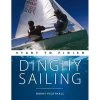 One Ocean Start To Finish: Dinghy Sailing Books 1 One Ocean Start To Finish: Dinghy Sailing Books